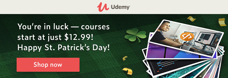 You’re in luck — courses start at just $12.99! Happy St. Patrick’s Day!