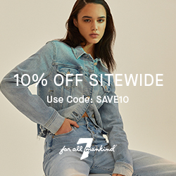 7 For All Mankind SAVE10 Evergreen Banner 250x250