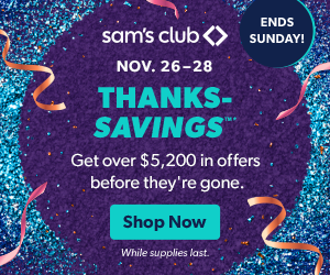 Save up to $5,200 in offers on Thanks Savings Sale at Sam’s Club